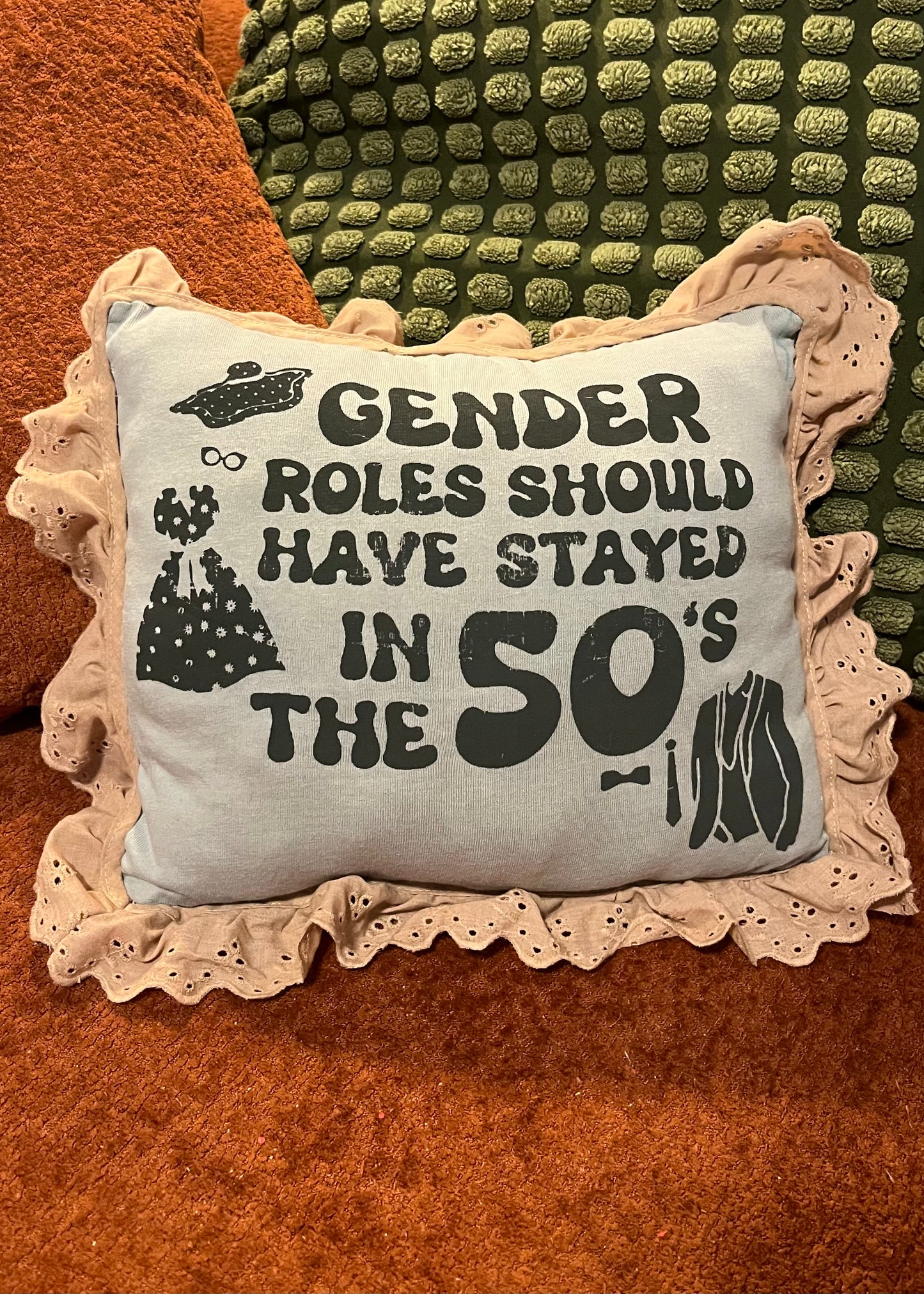 Anti Gender Roles Upcycled Pillow